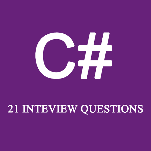21 C# Interview Questions for Beginners