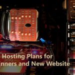 5 Best Hosting Plans for Beginners and New Website