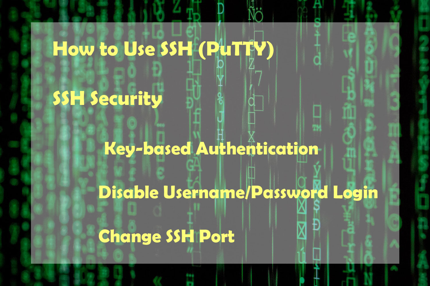 How to Use SSH and Secure it with Key Based Authentication & Port Change